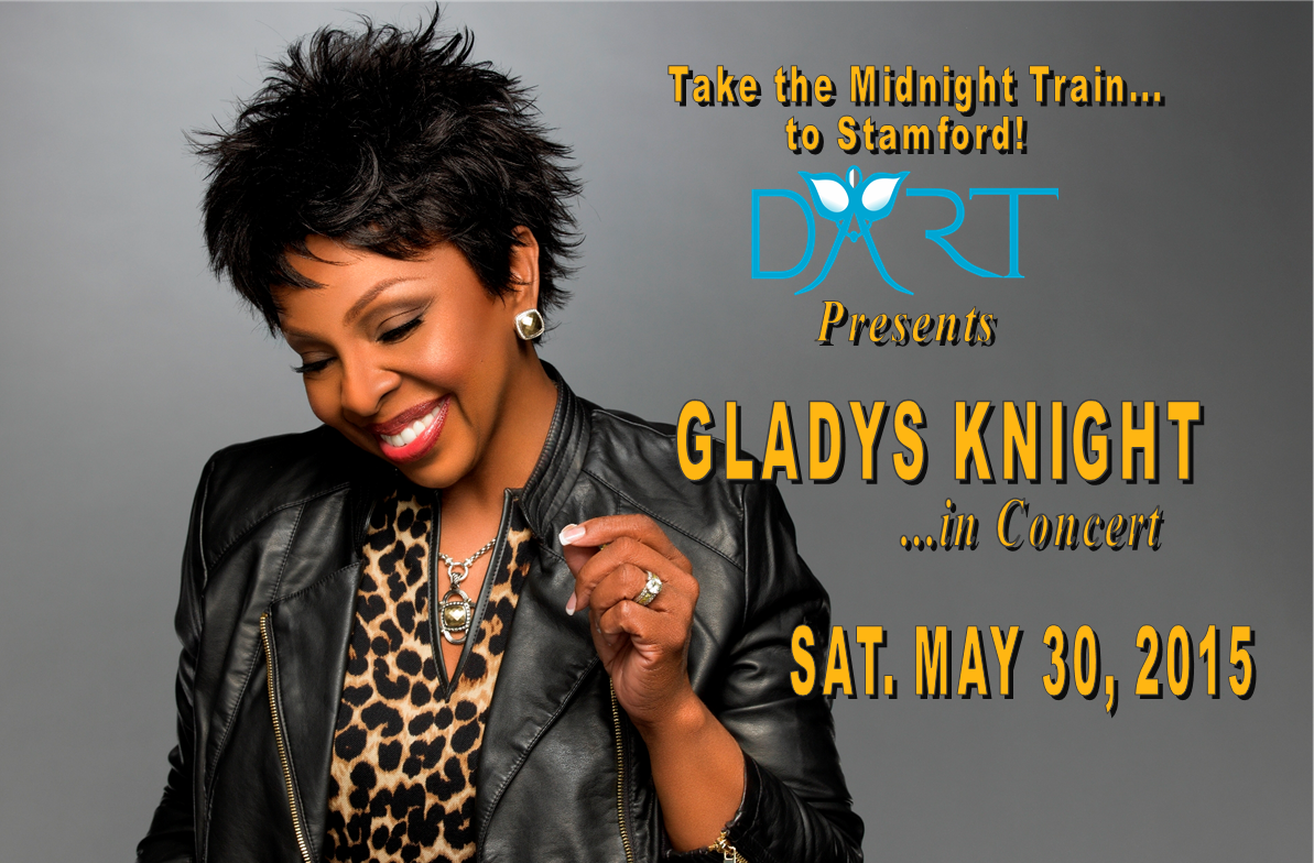 GLADYS KNIGHT in Concert for DART! Dana's Angels Research Trust (DART)